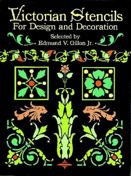 Victorian Stencils for Design and Decoration cover