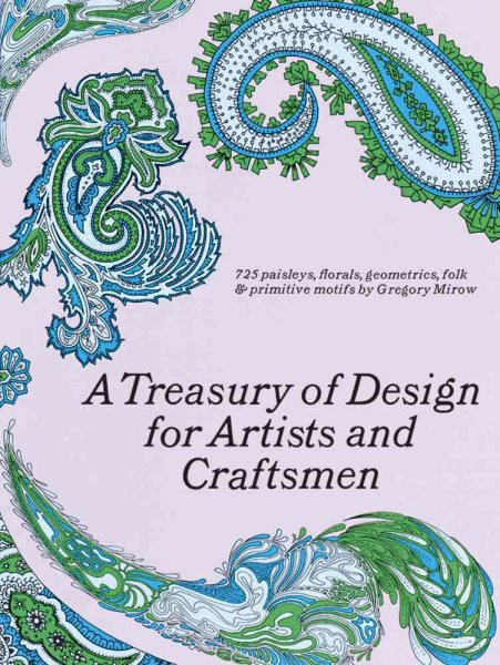 A Treasury of Design for Artists and Craftsmen (Dover Pictorial Archive) cover