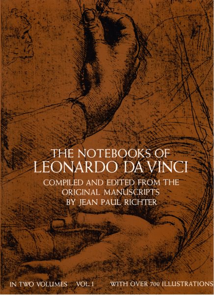 The Notebooks of Leonardo Da Vinci (Volume 1) cover