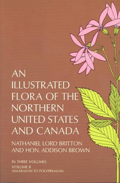 An Illustrated Flora of the Northern United States and Canada, Vol. 2 cover
