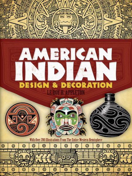 American Indian Design and Decoration (Dover Pictorial Archive) cover