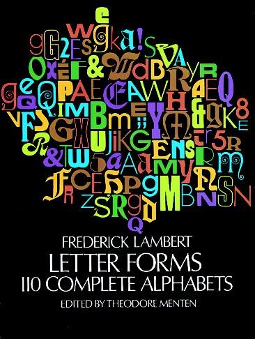 Letter Forms: 110 Complete Alphabets cover