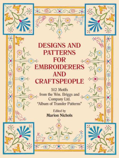 Designs and Patterns for Embroiderers and Craftspeople (Dover Pictorial Archive) cover