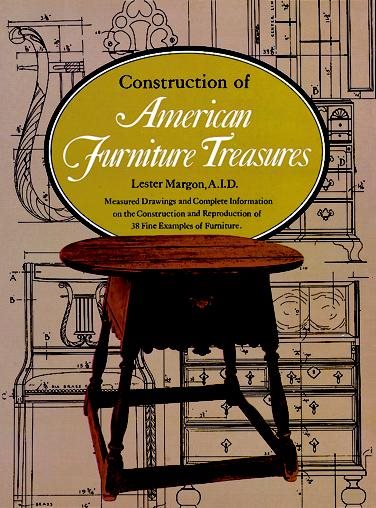 Construction of American Furniture Treasures cover