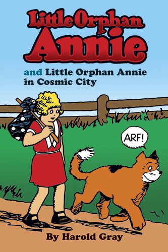 Little Orphan Annie and Little Orphan Annie in Cosmic City cover