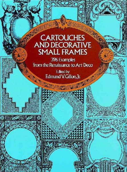 Cartouches and Decorative Small Frames (Dover Pictorial Archives) cover