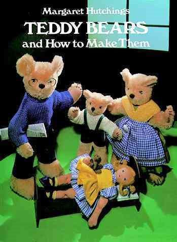 Teddy Bears and How to Make Them cover