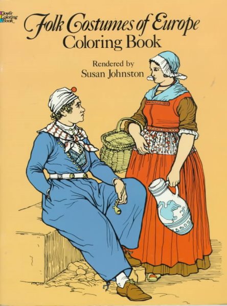Folk Costumes of Europe Coloring Book (Colouring Books) cover