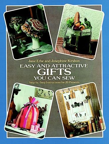 Easy and Attractive Gifts You Can Sew cover