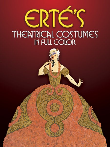 Erté's Theatrical Costumes in Full Color cover
