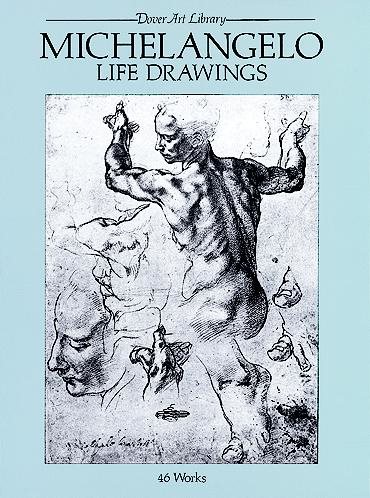 Michelangelo Life Drawings (Dover Fine Art, History of Art) cover