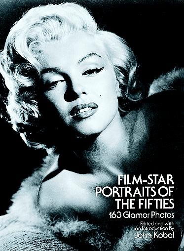 Film-Star Portraits of the Fifties: 163 Glamor Photos cover