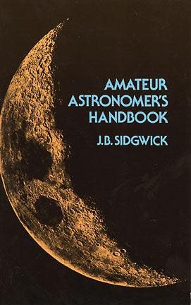 Amateur Astronomer's Handbook (Dover Books on Astronomy) cover