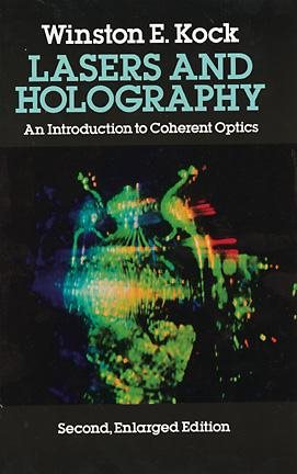 Lasers and Holography (Dover Books Explaining Science) cover