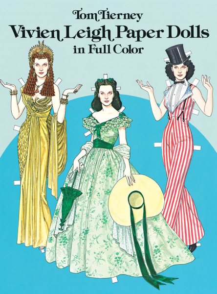 Vivien Leigh Paper Dolls in Full Color (Dover Celebrity Paper Dolls) cover