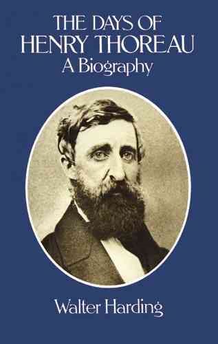 The Days of Henry Thoreau: A Biography cover