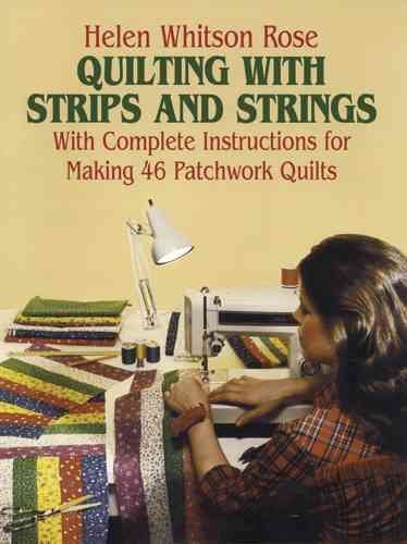 Quilting with Strips and Strings (Dover Quilting) cover
