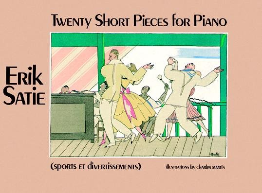 Twenty Short Pieces for Piano (Sports et Divertissements) (Dover Music for Piano) cover