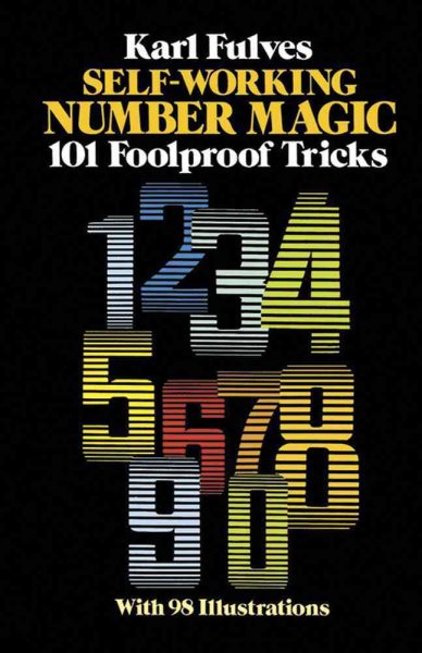 Self-Working Number Magic: 101 Foolproof Tricks (Dover Magic Books) cover