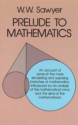 Prelude to Mathematics (Dover Books on Mathematics) cover
