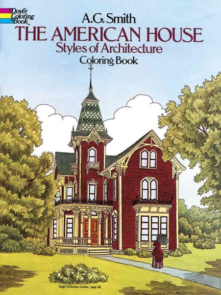 The American House Styles of Architecture Coloring Book (Dover History Coloring Book) cover