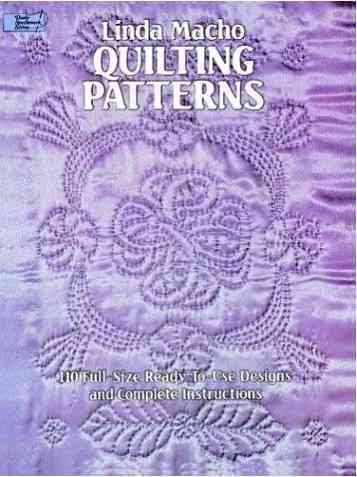 Quilting Patterns: 110 Full-Size Ready-to-Use Designs and Complete Instructions (Dover Quilting) cover