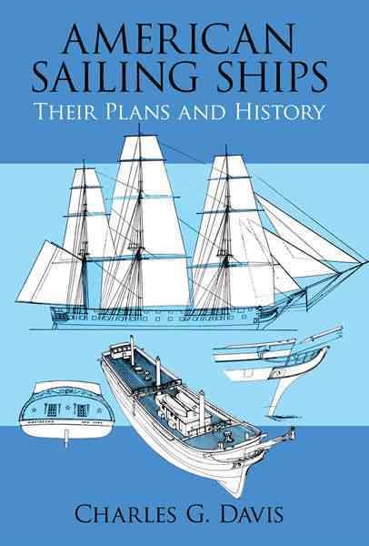 American Sailing Ships: Their Plans and History (Dover Maritime) cover
