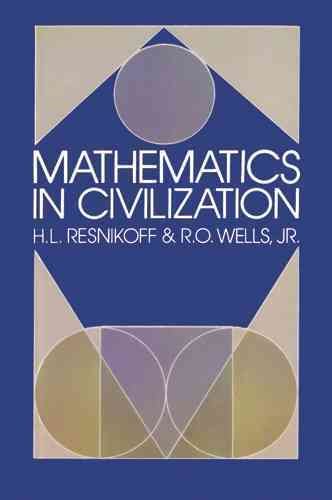 Mathematics in Civilization (Dover Books on Mathematics) cover