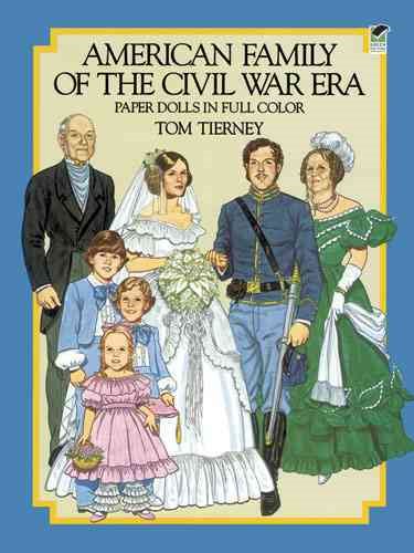 American Family of the Civil War Era Paper Dolls in Full Color (Dover Paper Dolls) cover
