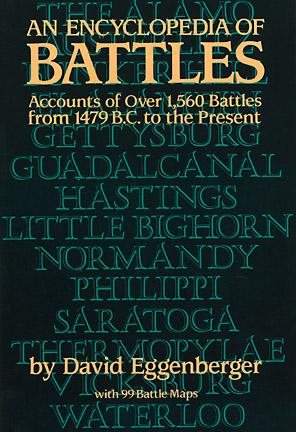 An Encyclopedia of Battles: Accounts of Over 1,560 Battles from 1479 B.C. to the Present (Dover Military History, Weapons, Armor) cover