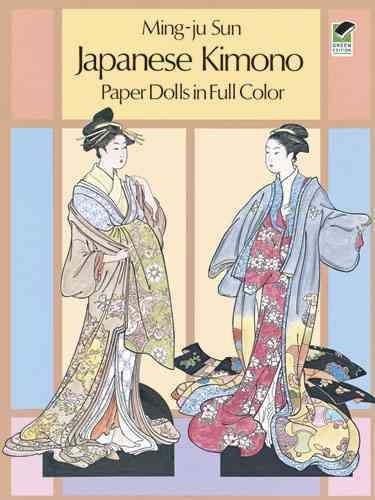 Japanese Kimono Paper Dolls (Dover Paper Dolls)