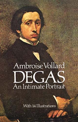 Degas: An Intimate Portrait cover