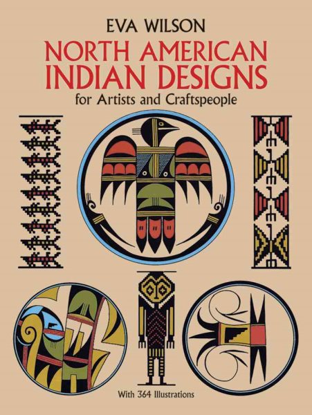 North American Indian Designs for Artists and Craftspeople (Dover Pictorial Archive) cover