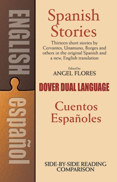 Spanish Stories / Cuentos Españoles (A Dual-Language Book) (English and Spanish Edition) cover