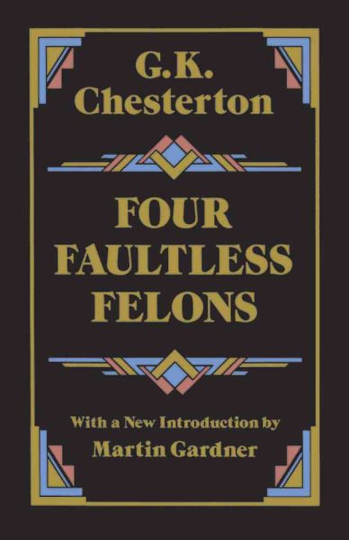 Four Faultless Felons cover