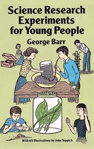 Science Research Experiments for Young People (Dover Children's Science Books) cover