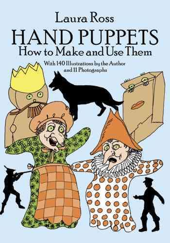 Hand Puppets: How to Make and Use Them (Dover Craft Books) cover