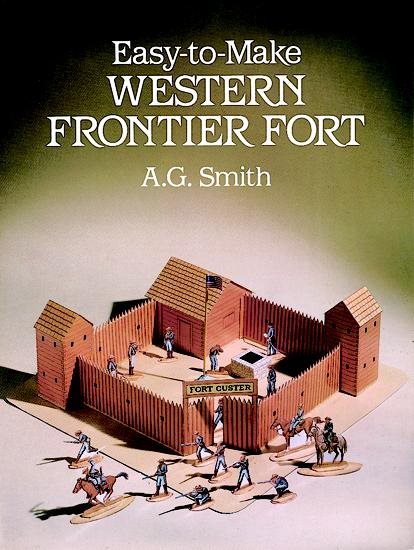 Easy-to-Make Western Frontier Fort