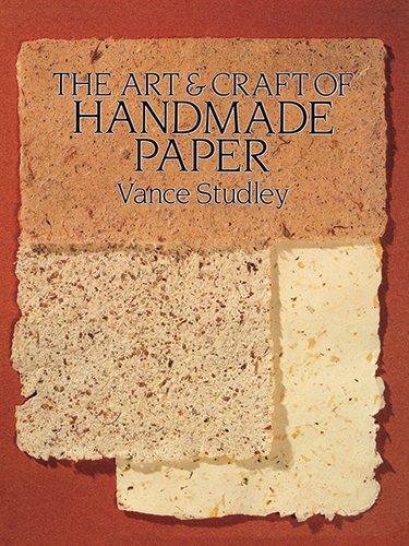 The Art & Craft of Handmade Paper (Dover Craft Books) cover