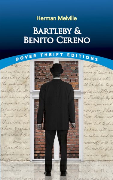 Bartleby and Benito Cereno (Dover Thrift Editions: Short Stories)