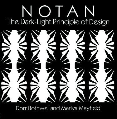 Notan: The Dark-Light Principle of Design (Dover Art Instruction)