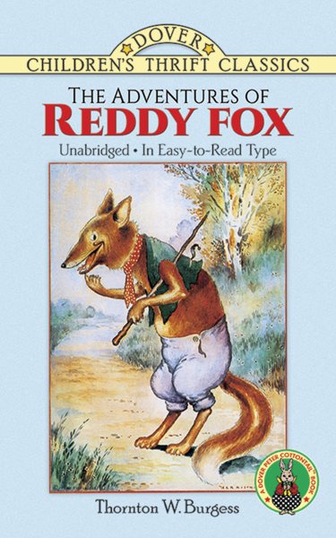 The Adventures of Reddy Fox (Dover Children's Thrift Classics) cover