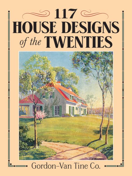 117 House Designs of the Twenties (Dover Architecture) cover