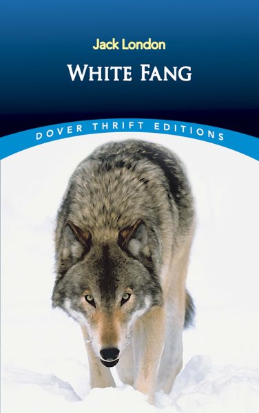 White Fang (Dover Thrift Editions) cover