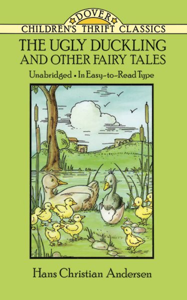 The Ugly Duckling and Other Fairy Tales (Dover Children's Thrift Classics) cover