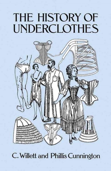 The History of Underclothes (Dover Fashion and Costumes) cover