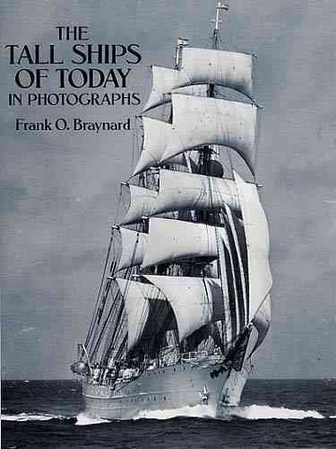 The Tall Ships of Today in Photographs cover