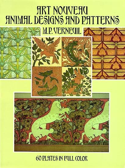 Art Nouveau Animal Designs and Patterns: 60 Plates in Full Color (Dover Pictorial Archive) cover