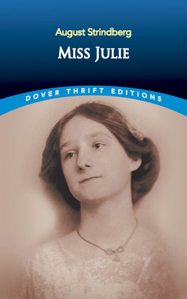 Miss Julie (Dover Thrift Editions) cover
