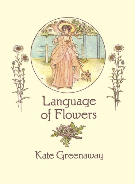 Language of Flowers (From Stencils and Notepaper to Flowers and Napkin Folding) cover